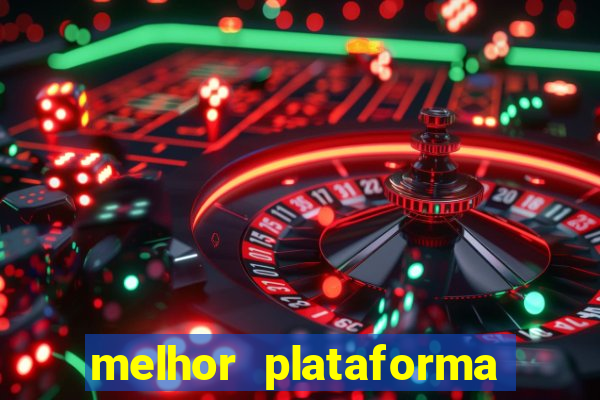 melhor plataforma para jogar fortune tiger